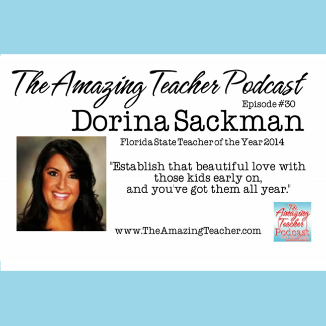 Dorina Sackman on the Amazing Teacher Podcast